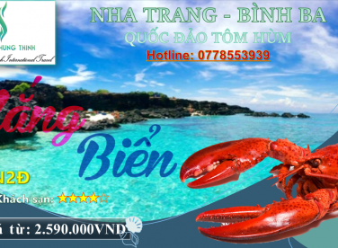 TOUR NHA TRANH - BÌNH BA QUỐC ĐẢO TÔM HÙM 3N2Đ